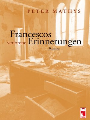 cover image of Francescos verlorene Erinnerungen